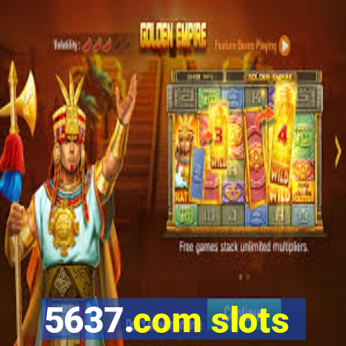 5637.com slots